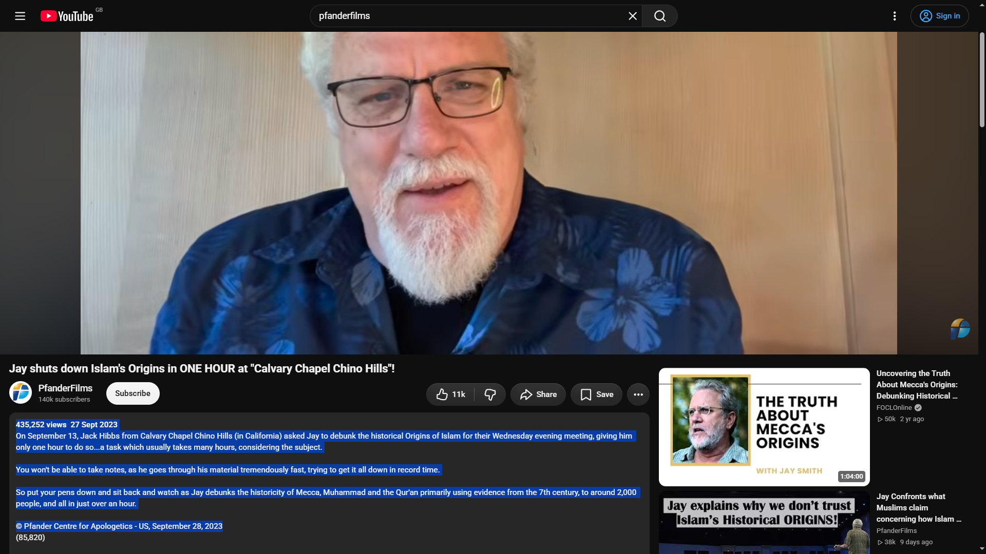 Screenshot of Jay Smith's PfanderFilms September 2023 YouTube video, with the description highlighted stating that Jack Hibbs invited him to debunk the historical origins of Islam at the Wednesday meeting